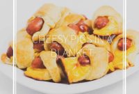 Cheesy Pigs in a Blanket Recipe: Cheese-Stuffed Sausage Bites