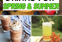 Refreshing Spring and Summer Drink Recipes