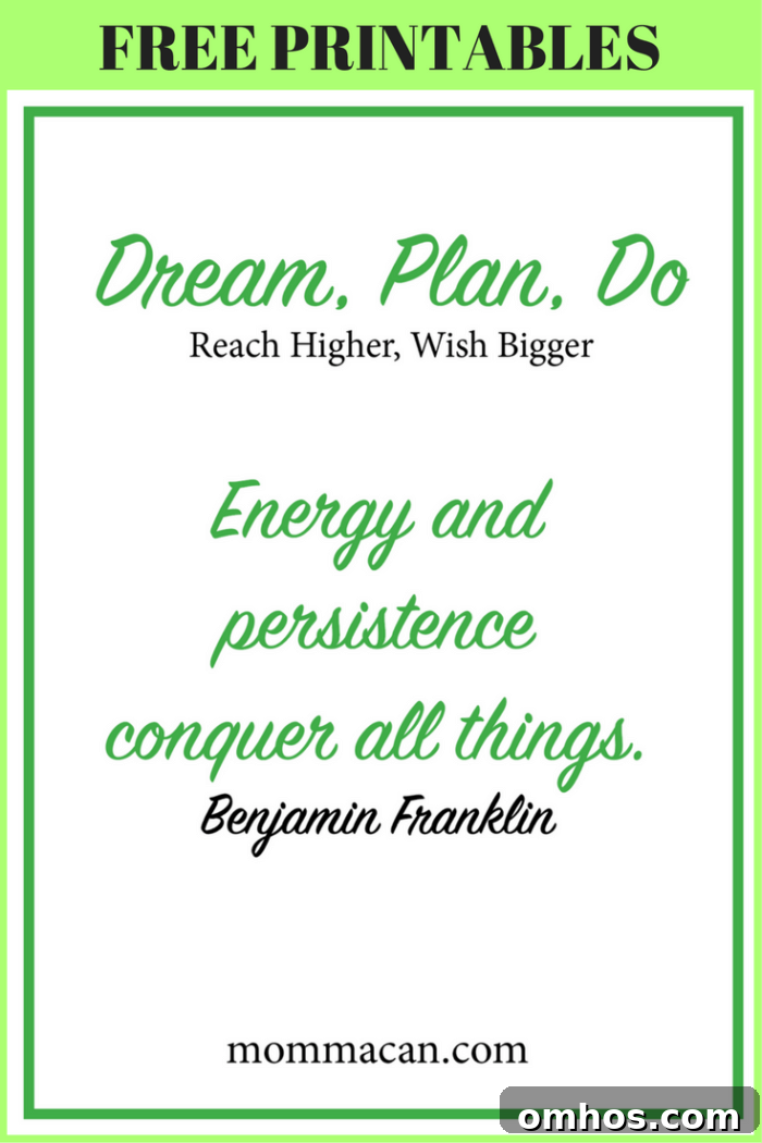 FREE PRINTABLES to help turn your dreams into GOALS!