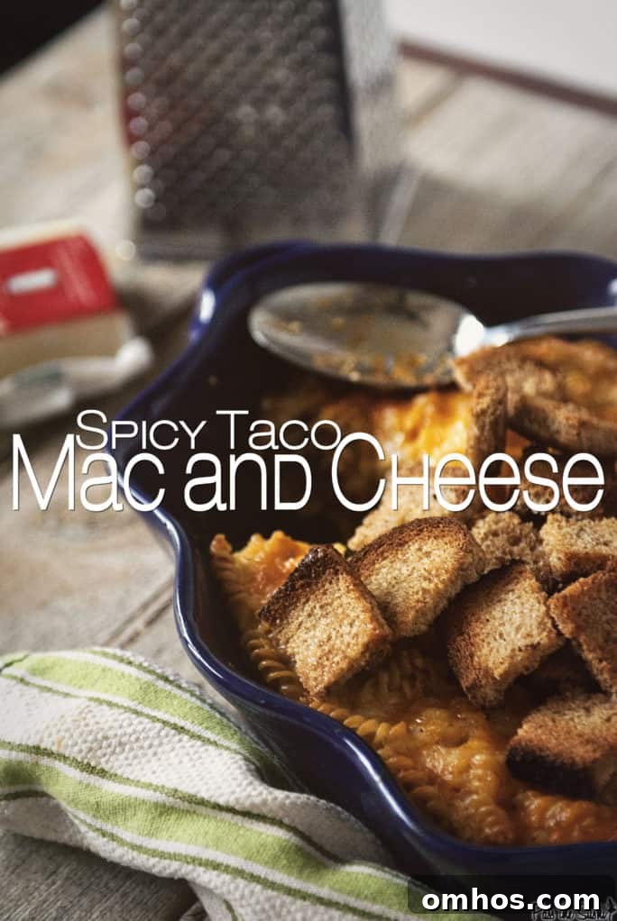 Spicy Taco Mac and Cheese