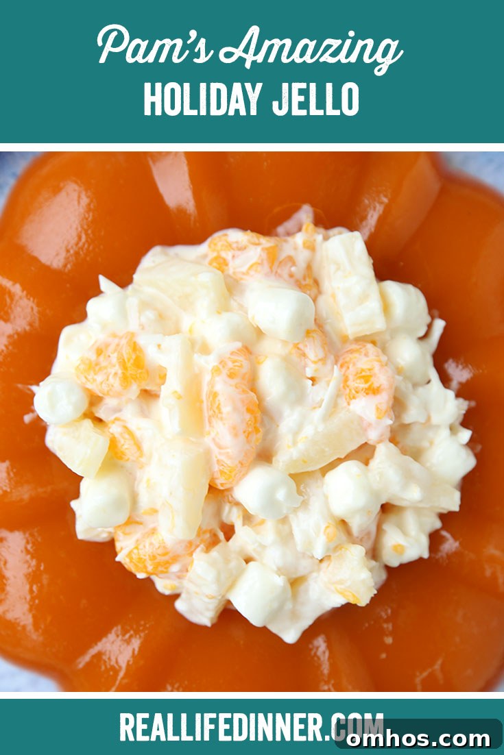 Pam's Festive Holiday Jello Recipe 14 Pinterest picture with the text of the title of the recipe at the top.